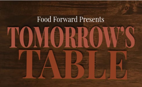 Tomorrow's Table | Food Forward